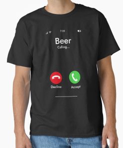Frontier Goods Beer Calling... - Beer Lovers Classic T-Shirt - Gifts for friends