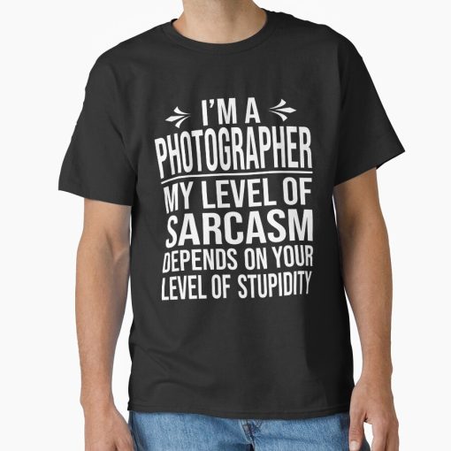 Frontier Goods photographer saying funny photographer gift Classic T-Shirt - Gifts for friends