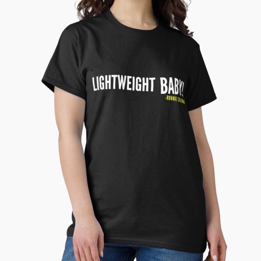 Frontier Goods LIGHTWEIGHT BABY! -Ronnie Coleman Classic T-Shirt - Gifts for friends