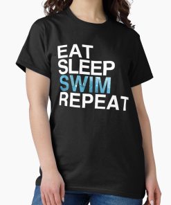 Frontier Goods Eat Sleep Swim Repeat| Swimmer Swimming  Classic T-Shirt - Gifts for friends