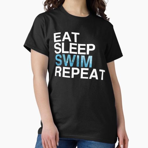Frontier Goods Eat Sleep Swim Repeat| Swimmer Swimming  Classic T-Shirt - Gifts for friends