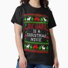 Frontier Goods Die Hard Is A Christmas Movie Classic T-Shirt – Gifts for friends