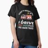 Frontier Goods I Drive A Wee Woo Car Funny Fireman Truck Driver Wee woo driver funny firefighting, funny firefighter gifts for him, first responder Squad, Cute Fire truck Classic T-Shirt – Gifts for friends