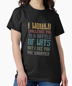 Frontier Goods Battle of Wits : Cute Family Gift Idea For Mom, Dad and siblings Classic T-Shirt - Gifts for friends
