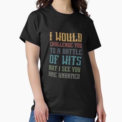 Frontier Goods Battle of Wits : Cute Family Gift Idea For Mom, Dad and siblings Classic T-Shirt - Gifts for friends