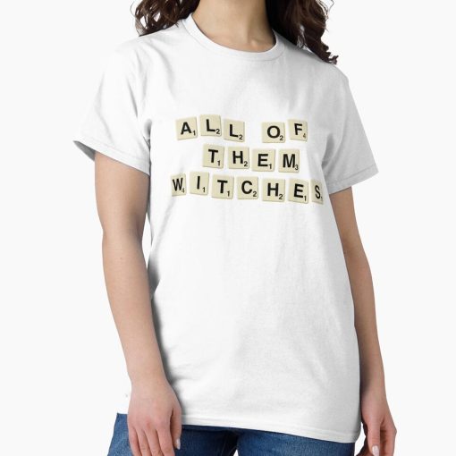 Frontier Goods All of Them Witches - Rosemary's Baby Cult Classic Inspired Design Classic T-Shirt - Gifts for friends