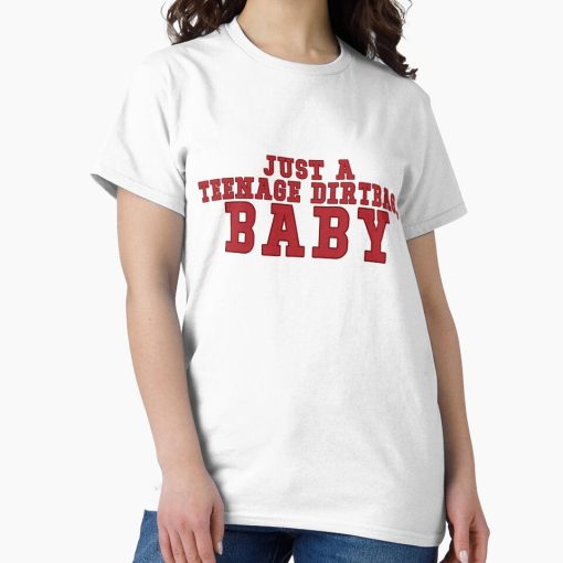 Frontier Goods Teenage Dirtbag Baby Classic T-Shirt - Gifts for friends