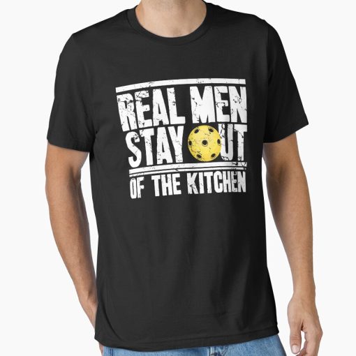 Frontier Goods Real men stay out of the kitchen pickleball Essential T-Shirt - Gifts for friends