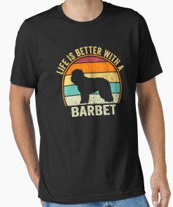 Frontier Goods Life is better with a Barbet Shirt, for Barbet lovers, Best Barbet Dog Lovers, Barbet Dad Mom Dad Owner Christmas Birthday Gift Essential T-Shirt - Gifts for friends