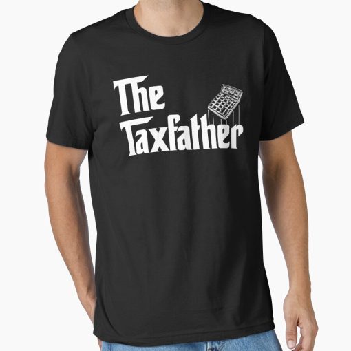 Frontier Goods The TaxFather: Accounting Gift Funny Accountant Tax Father Essential T-Shirt - Gifts for friends