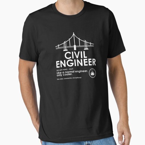 Frontier Goods Civil Engineer Definition Funny Engineering Birthday Father Essential T-Shirt - Gifts for friends