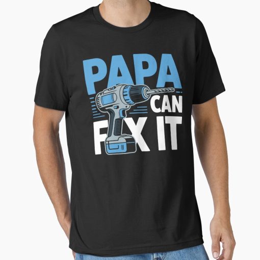 Frontier Goods Papa Can Fix It | Funny Dad Father's Day Essential T-Shirt - Gifts for friends
