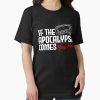 Frontier Goods If the Apocalypse Comes – Beep Me Quote Essential T-Shirt – Gifts for friends
