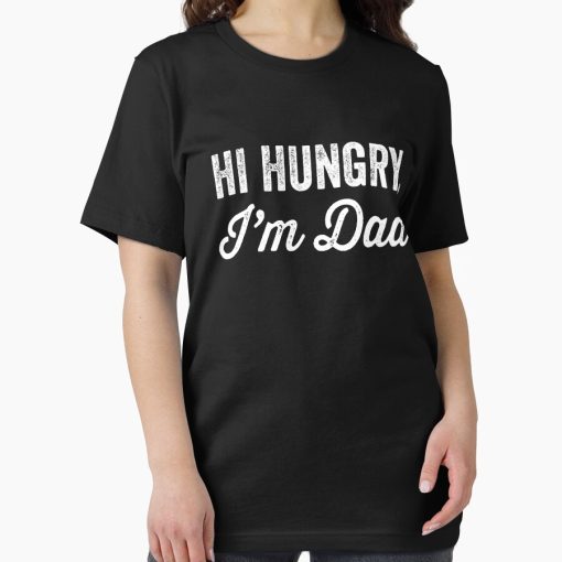 Frontier Goods Hi hungry I'm dad Essential T-Shirt - Gifts for friends