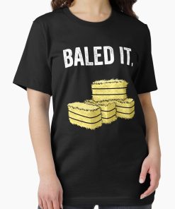 Frontier Goods Funny Farmer Pun "Baled It" Hay Farming Joke Essential T-Shirt - Gifts for friends