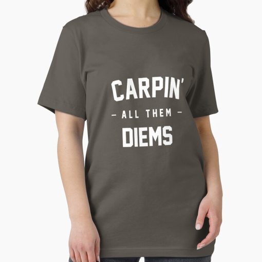 Frontier Goods Carpin' All Them Diems Essential T-Shirt - Gifts for friends